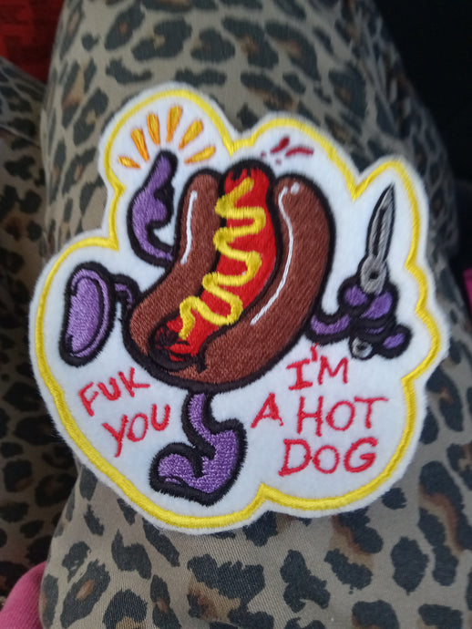 Fuk you I'm a hot dog patch