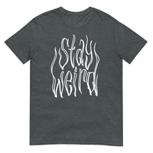 Load image into Gallery viewer, Stay Weird 1 Short-Sleeve Unisex T-Shirt  by Spy Artvictim