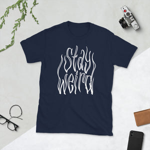 Stay Weird 1 Short-Sleeve Unisex T-Shirt  by Spy Artvictim