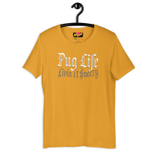 Load image into Gallery viewer, Livin the Pug Life   Unisex t-shirt