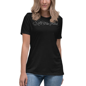 All Else Failed Women's Relaxed T-Shirt by SPy Artvictim